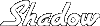 SHADOW logo SHADOW