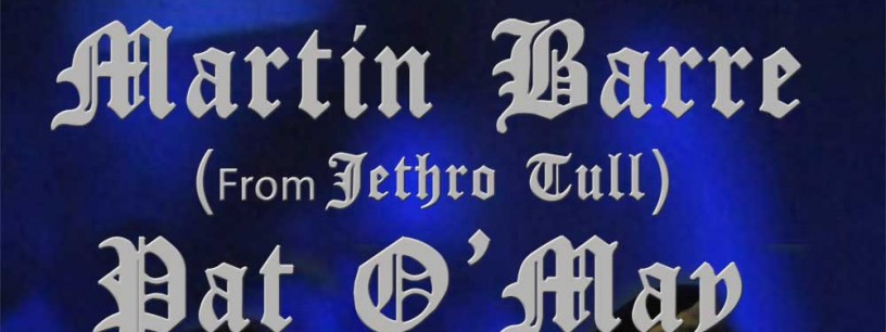 MARTIN BARRE & PAT O'MAY : THE MEETING TOUR
