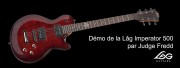 Démo de la Lâg Imperator 500 par Judge Fredd