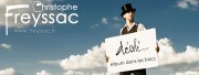 Nouveau spectacle pour Christophe Freyssac