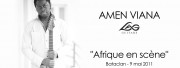 Concert AMEN VIANA - Afrique en scène